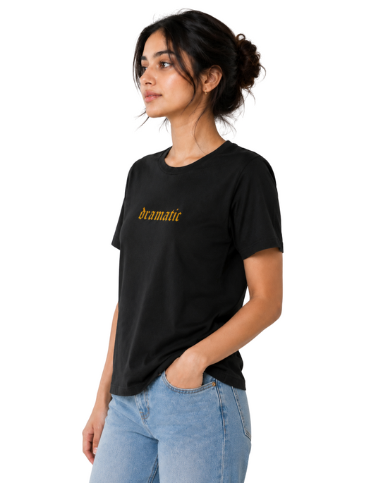 Dramatic | Women's Black T-shirt | The Sibling Edit