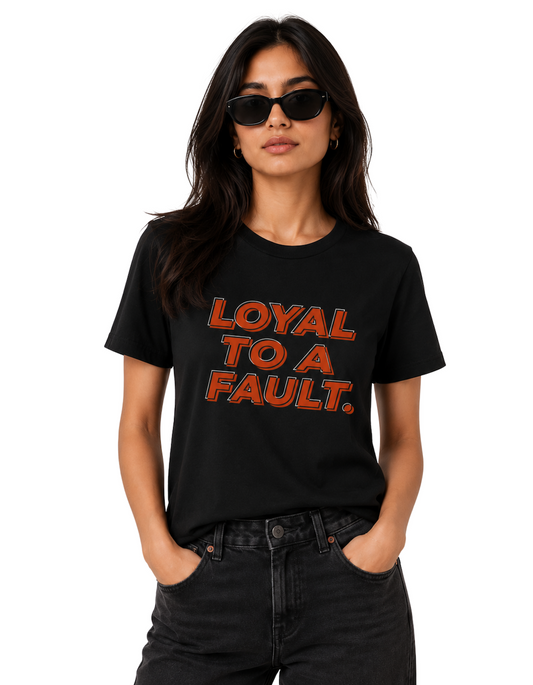 Loyal to a fault | Women's Black T-shirt | The Sibling Edit