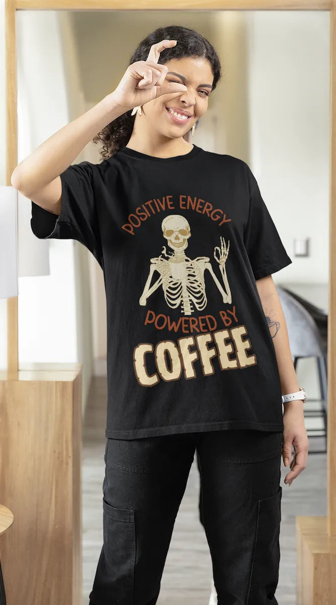 "Positive Energy Powered By Coffee" | Women’s Coffee Lovers T-shirt