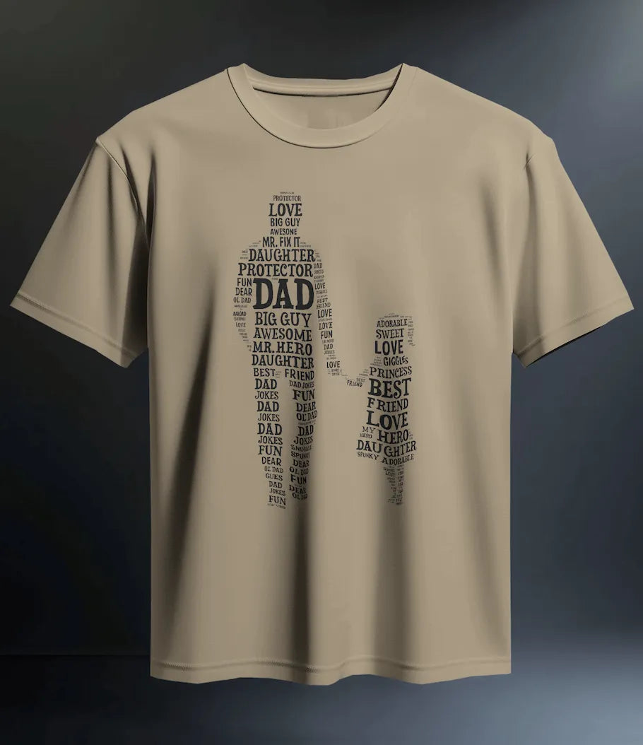 "Father & Daughter" Word Art T-Shirt – Emotional Gift for Dads