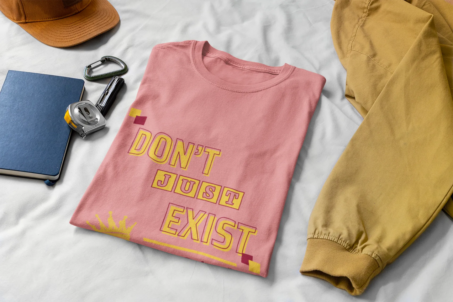 "Don't Just Exist_Glow" | Women’s Motivational T-shirt
