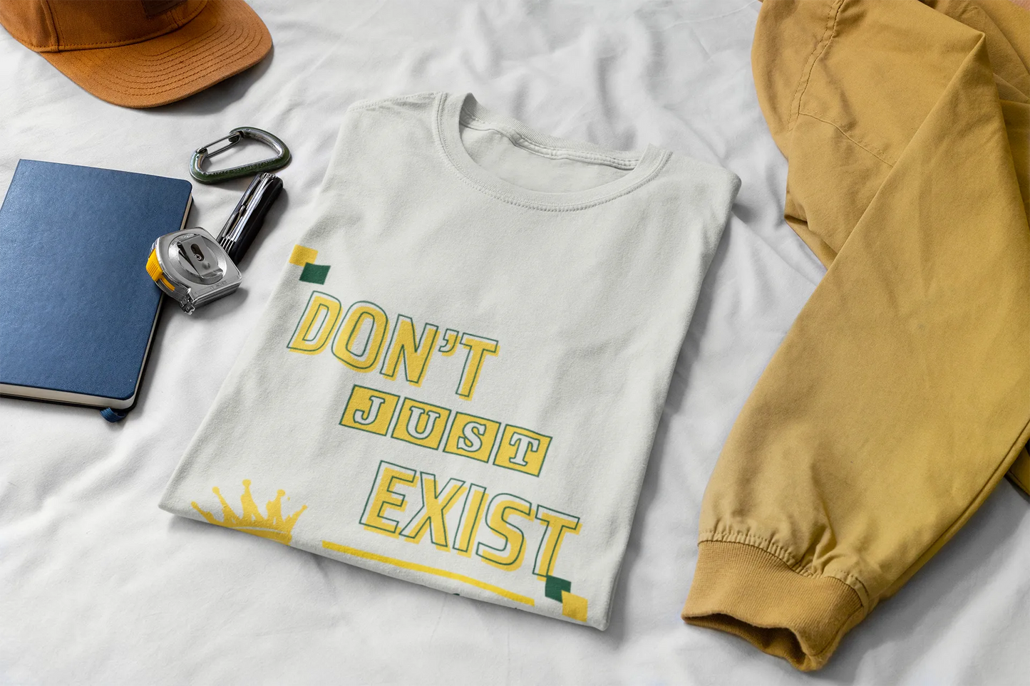 "Don't Just Exist_Glow" | Women’s Motivational T-shirt