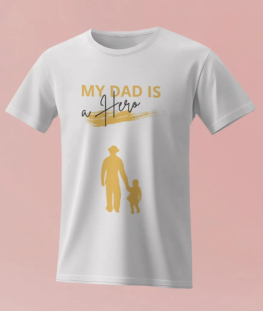 "My Dad Is A Hero" T-Shirt | Heartfelt Gift for Fathers from Kids & Adults