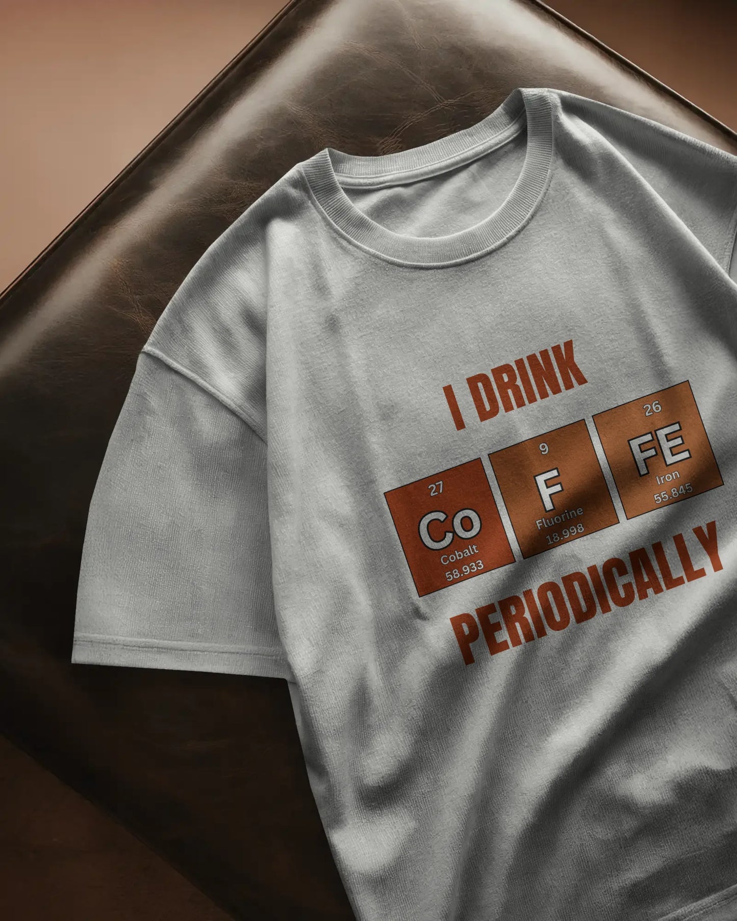 "I Drink Coffee Periodically" | Women’s Coffee Lovers T-shirt