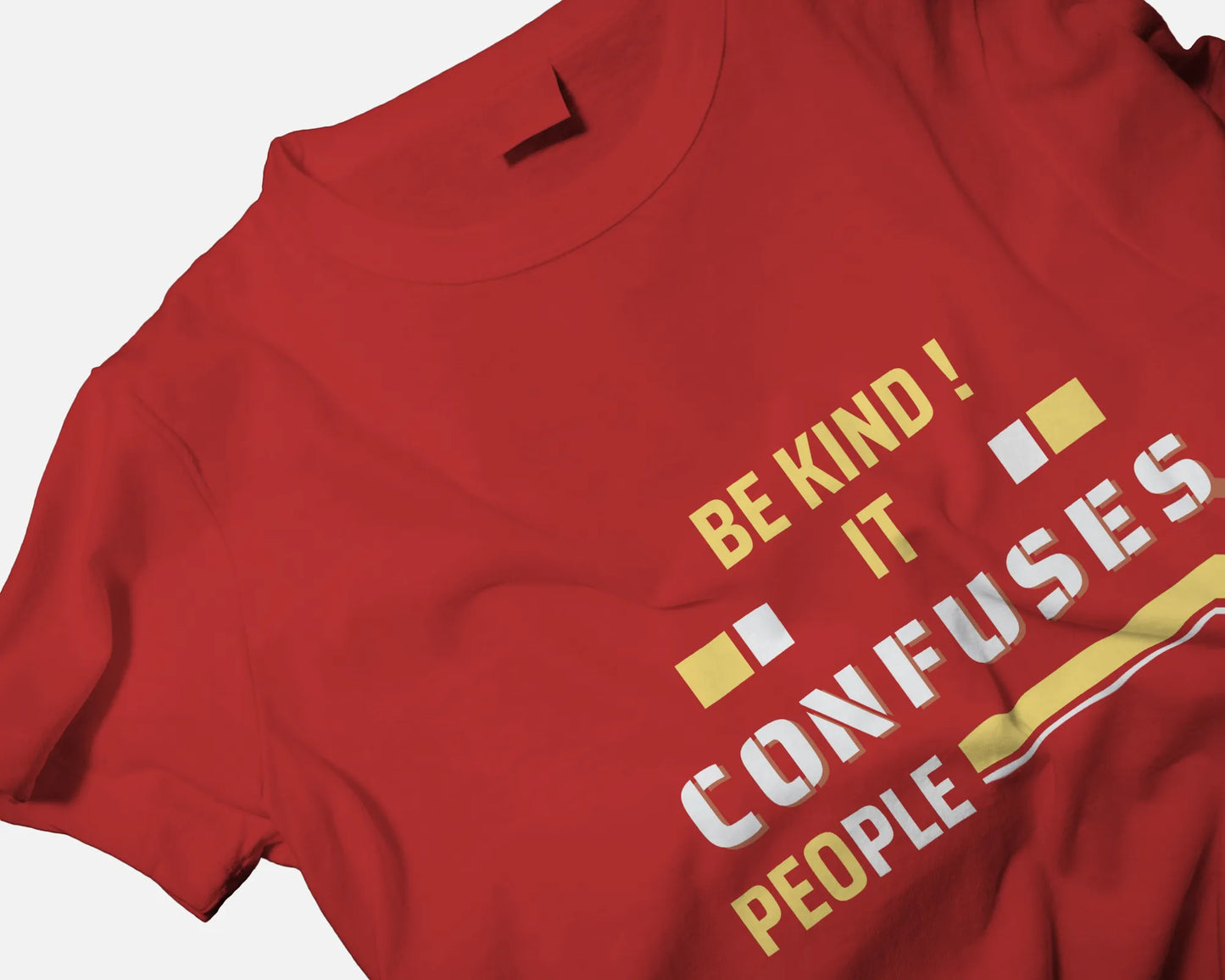 "Be Kind - It Confuses People" | Men’s Motivational T-shirt