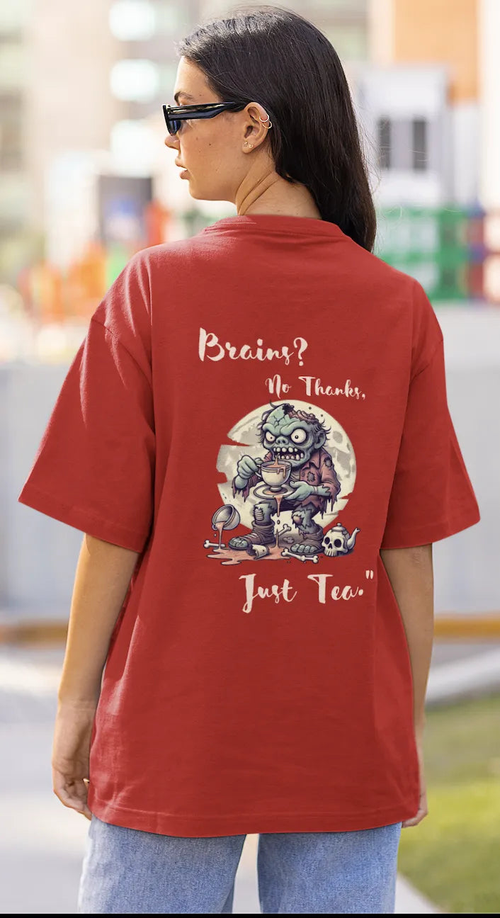 "Brains? No Thanks, Just Tea" | Women’s T-shirt for Tea Lovers