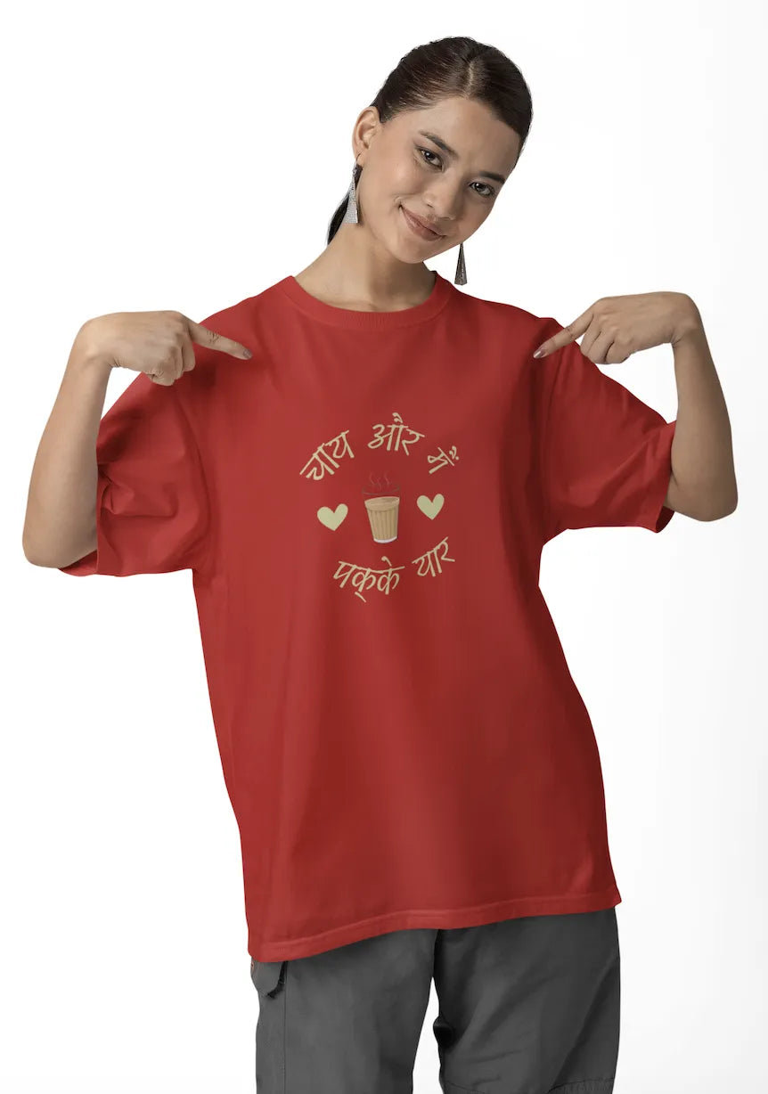 "Chai Aur Main, Pakke Yaar" | Women’s T-shirt for Tea Lovers