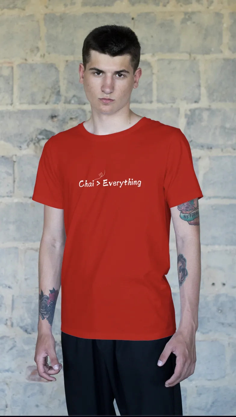 "Chai > Everything" | Men’s T-shirt for Tea Lovers