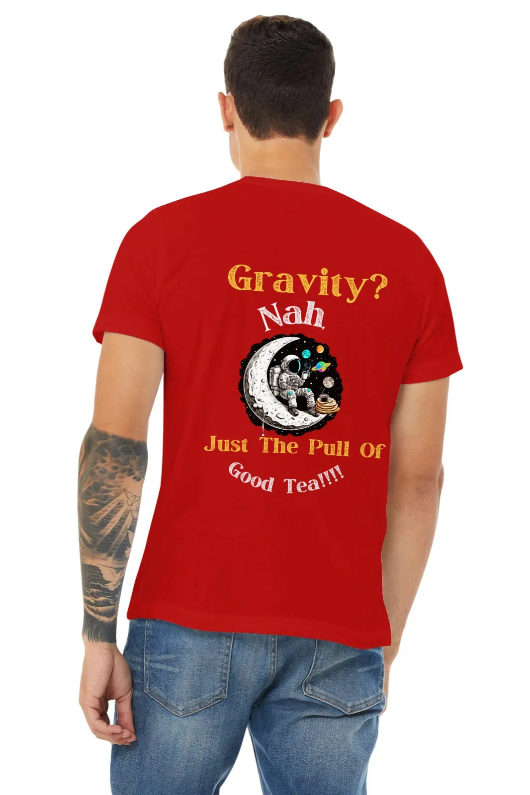 "Gravity? Nah - Just The Pull of Good Tea" | Men’s T-shirt for Tea Lovers