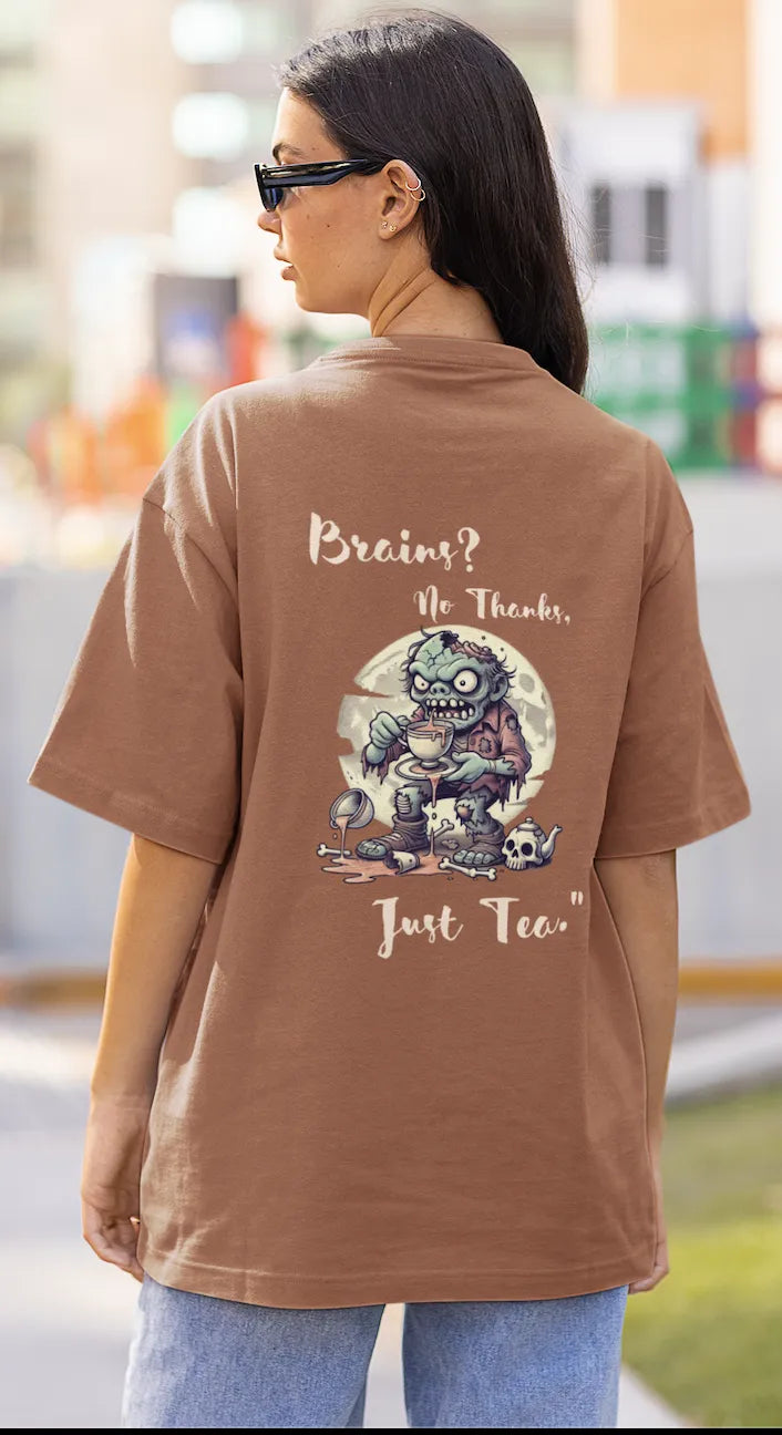 "Brains? No Thanks, Just Tea" | Women’s T-shirt for Tea Lovers