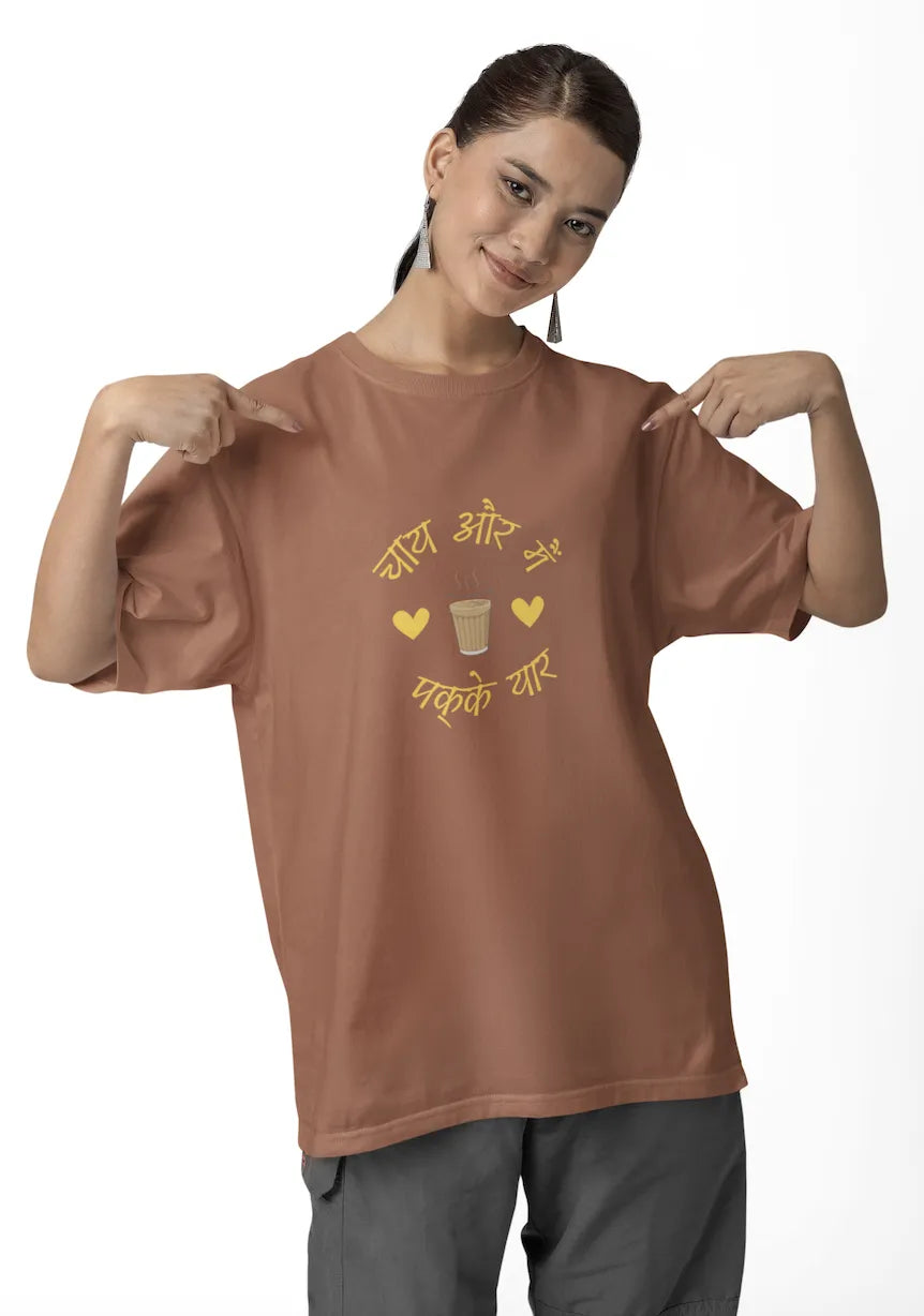 "Chai Aur Main, Pakke Yaar" | Women’s T-shirt for Tea Lovers