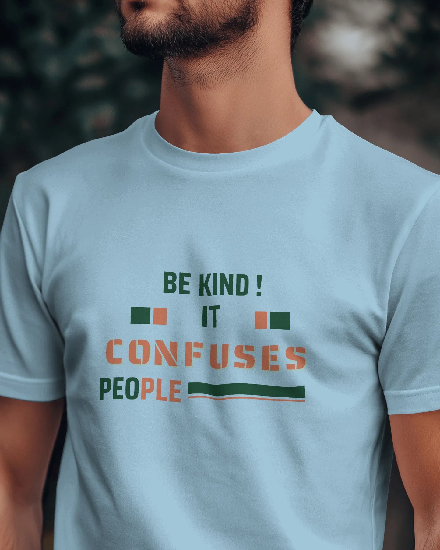 "Be Kind - It Confuses People" | Men’s Motivational T-shirt