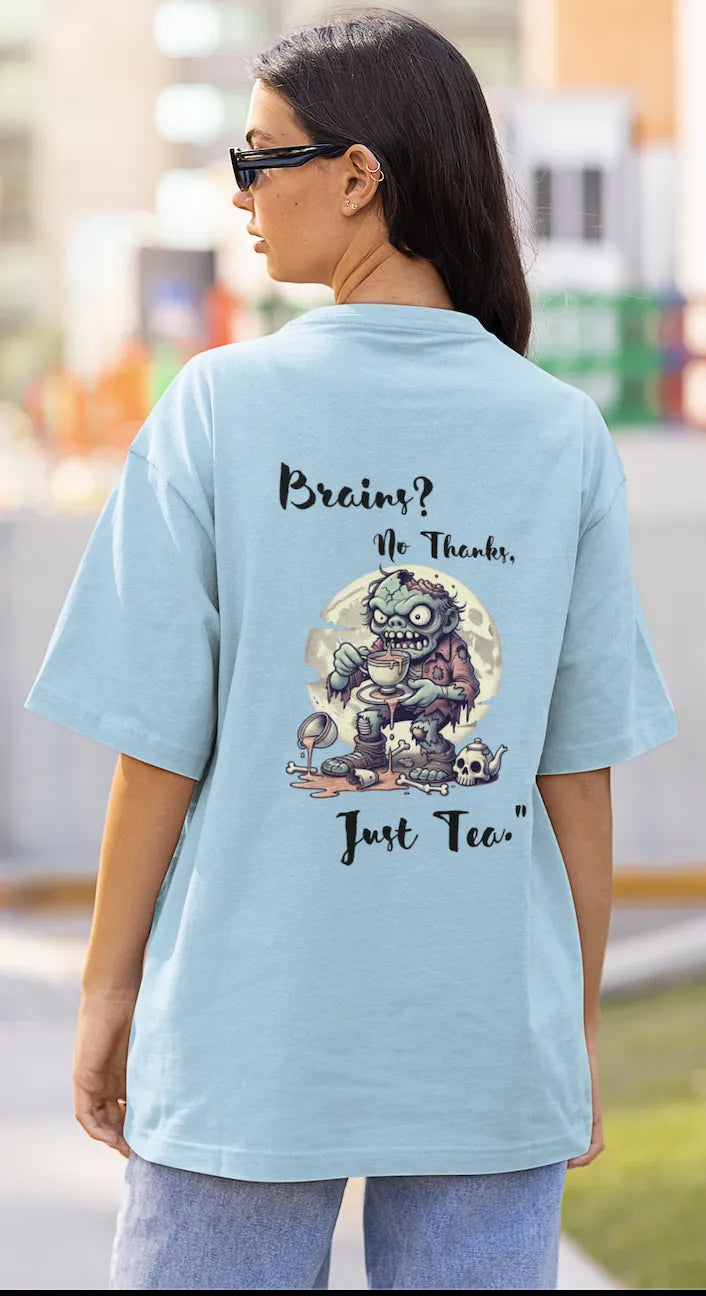 "Brains? No Thanks, Just Tea" | Women’s T-shirt for Tea Lovers