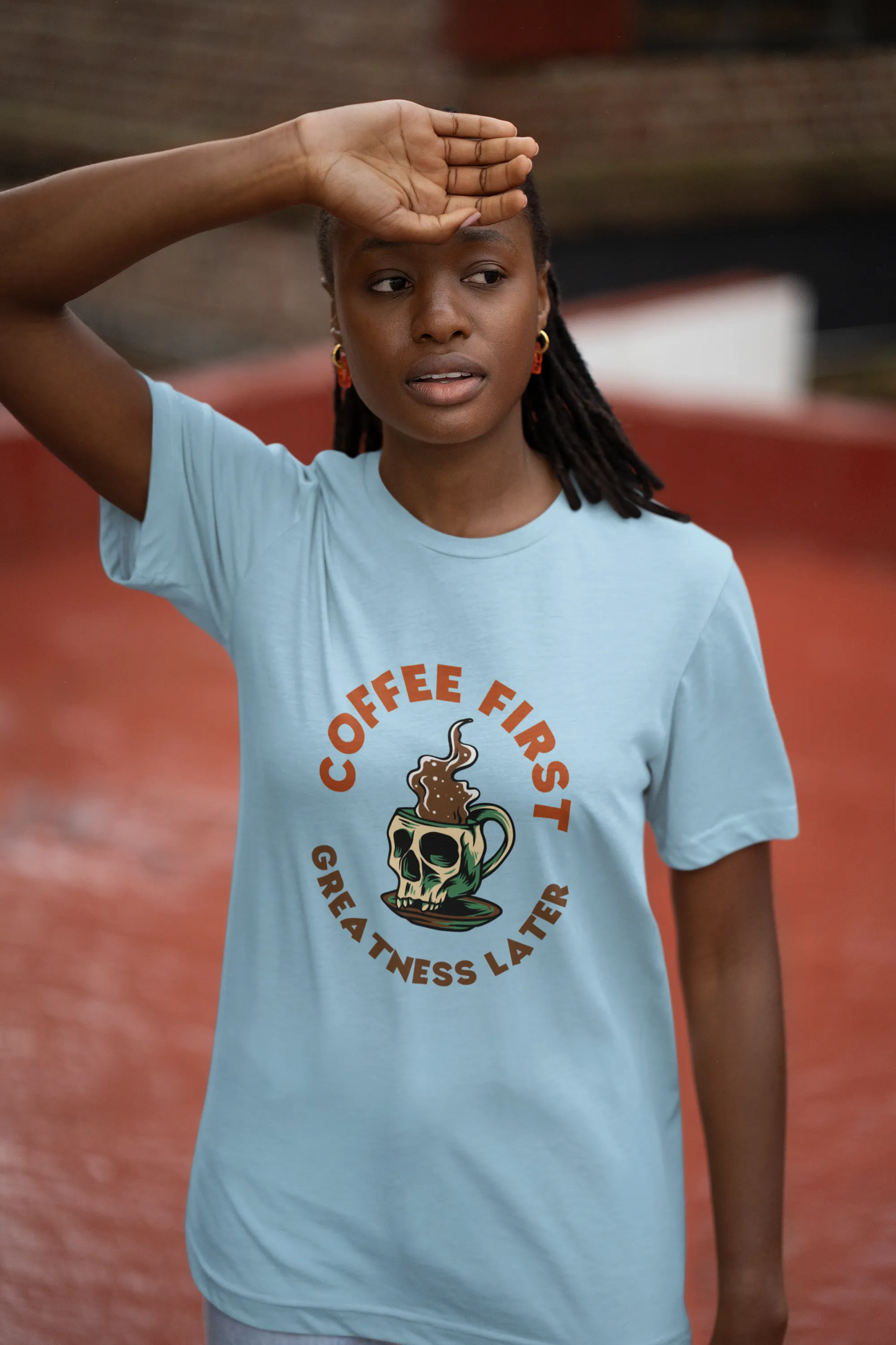"Coffee First - Greatness Later" | Women’s Coffee Lovers T-shirt