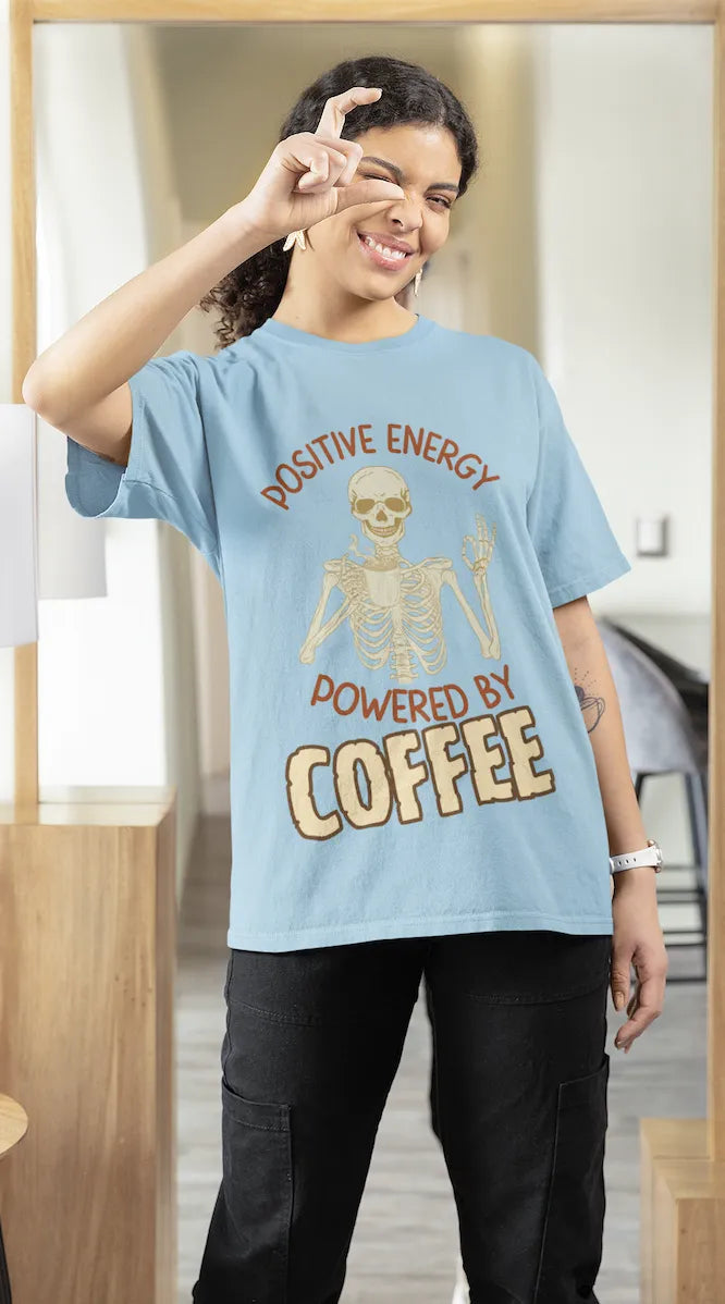 "Positive Energy Powered By Coffee" | Women’s Coffee Lovers T-shirt