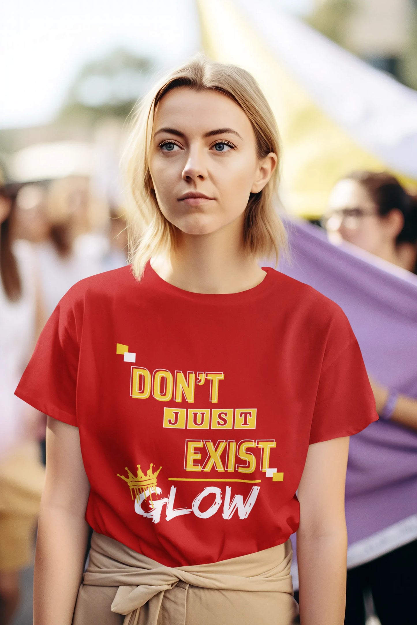 "Don't Just Exist_Glow" | Women’s Motivational T-shirt