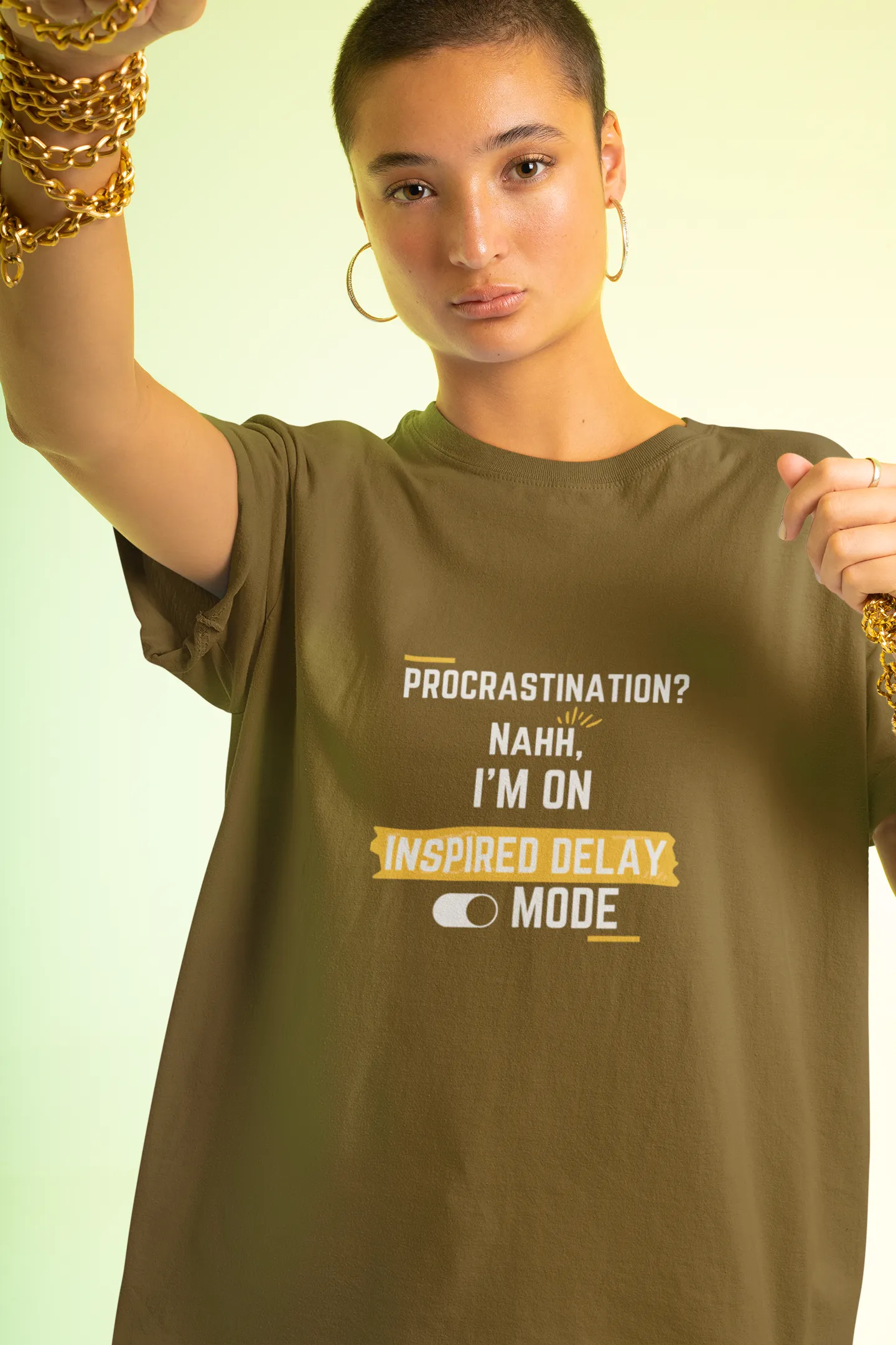 "Procrastination?Nahh I'm on Inspired Delay Mode" | Women’s Motivational T-shirt