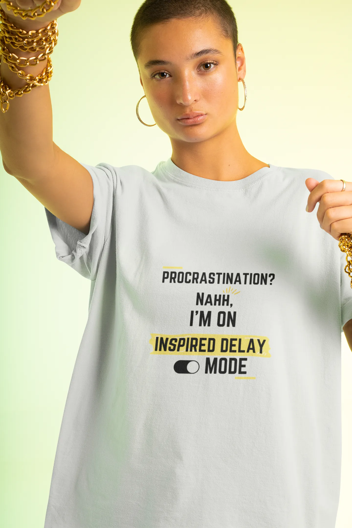 "Procrastination?Nahh I'm on Inspired Delay Mode" | Women’s Motivational T-shirt