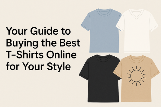 Your Guide to Buying the Best T-Shirts Online for Your Style