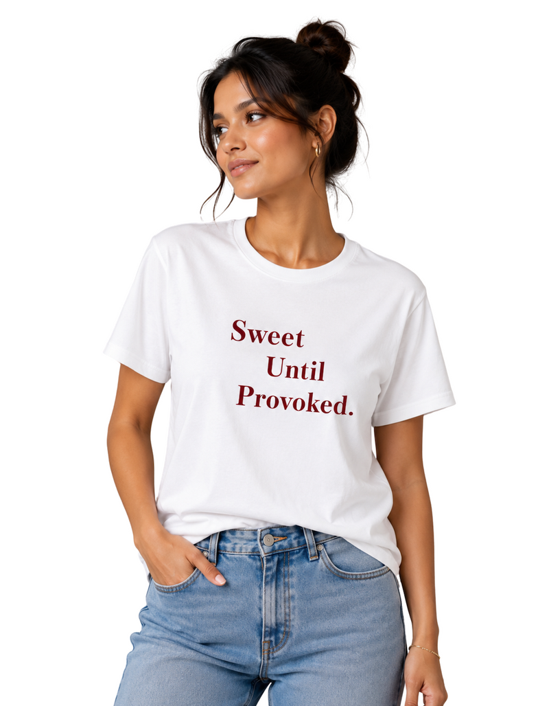 Sweet until provoked | Women's Off-White T-shirt | The Sibling Edit