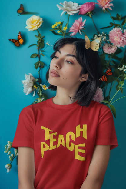 "Teach Peace" | Women’s Motivational T-shirt