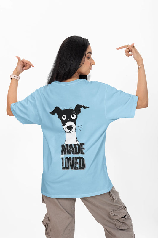 "Made to be Loved" | Women 's T-Shirt for Love For Animals