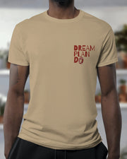 "Dream Plan Do" | Men’s Motivational T-shirt
