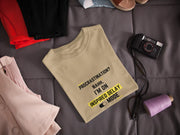"Procrastination? Nahh I'm on Inspired Delay Mode" | Men’s Motivational T-shirt