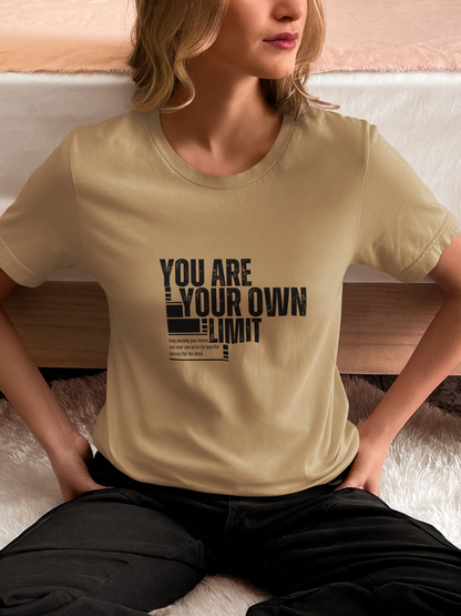 "You are Your Own Limit" | Women’s Motivational T-shirt