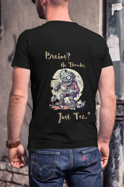 "Brains? No Thanks, Just Tea" | Men’s T-shirt for Tea Lovers