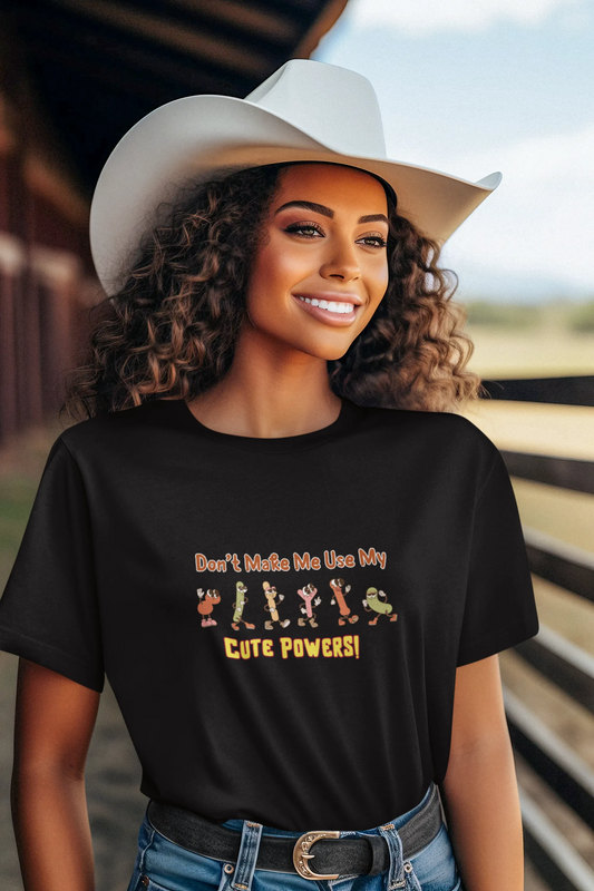 "Don’t Make Me Use My Cute Powers T-Shirt – Funny Cartoon Graphic Tee" | Women’s T-shirt for Cartoon Lovers