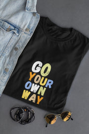 "Go Your Own Way" | Men’s Motivational T-shirt