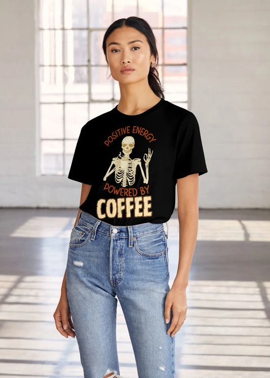 "Positive Energy Powered By Coffee" | Women’s Coffee Lovers T-shirt