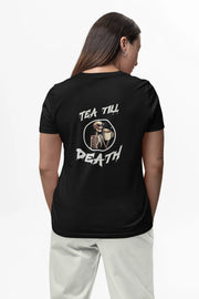 "Tea Till Death" | Women’s T-shirt for Tea Lovers