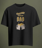 "Cheers to the Best Dad" T-Shirt | Funny Gift Tee for Father’s Day, Birthdays & More