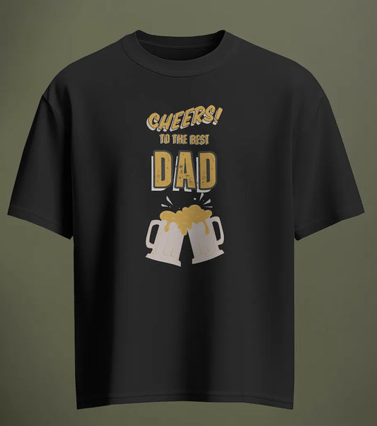 "Cheers to the Best Dad" T-Shirt | Funny Gift Tee for Father’s Day, Birthdays & More