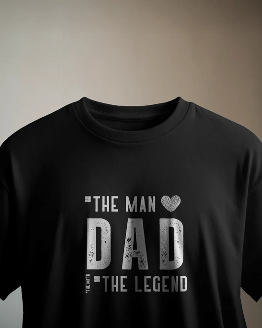 "Dad: The Man The Myth The Legend" Black T-Shirt – Iconic Gift for Fathers