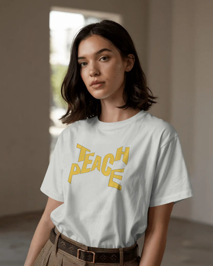 "Teach Peace" | Women’s Motivational T-shirt