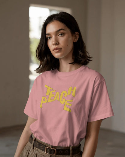 "Teach Peace" | Women’s Motivational T-shirt