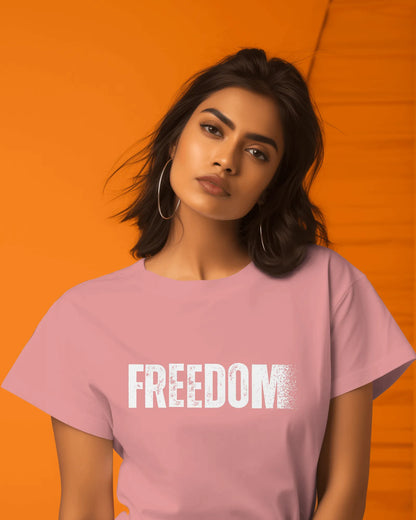"Freedom" |Women’s Motivational T-shirt