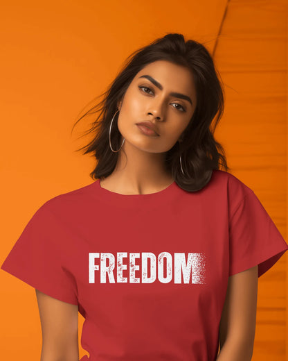 "Freedom" |Women’s Motivational T-shirt