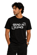 Grind In Silence | Men's Black T-shirt | Motivational