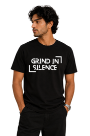 Grind In Silence | Men's Black T-shirt | Motivational