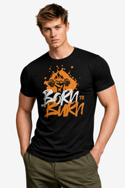 Born to Burn | Men's Black T-shirt | Muscle and Mind