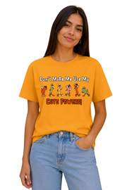 Don't Make Me Use My Cute Powers | Women's Mustard yellow T-shirt | Cartoon