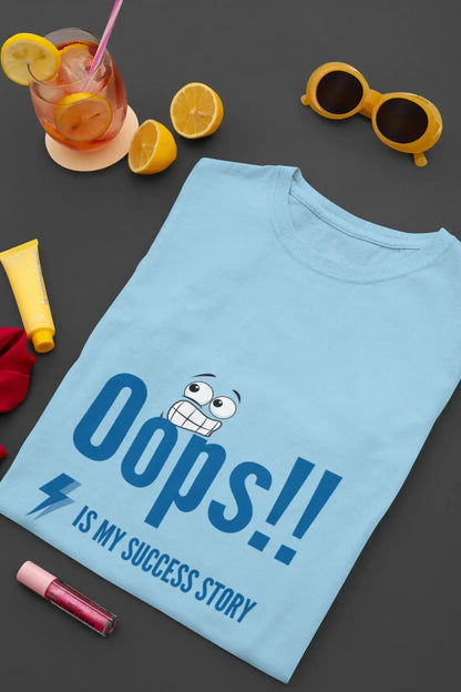 "Oops Is my Success Story" | Women’s Motivational T-shirt