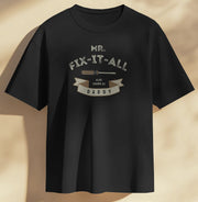 "Mr. Fix-It-All" Daddy T-Shirt – Funny Gift for Dad | Premium Cotton Tee