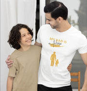 "My Dad Is A Hero" T-Shirt | Heartfelt Gift for Fathers from Kids & Adults