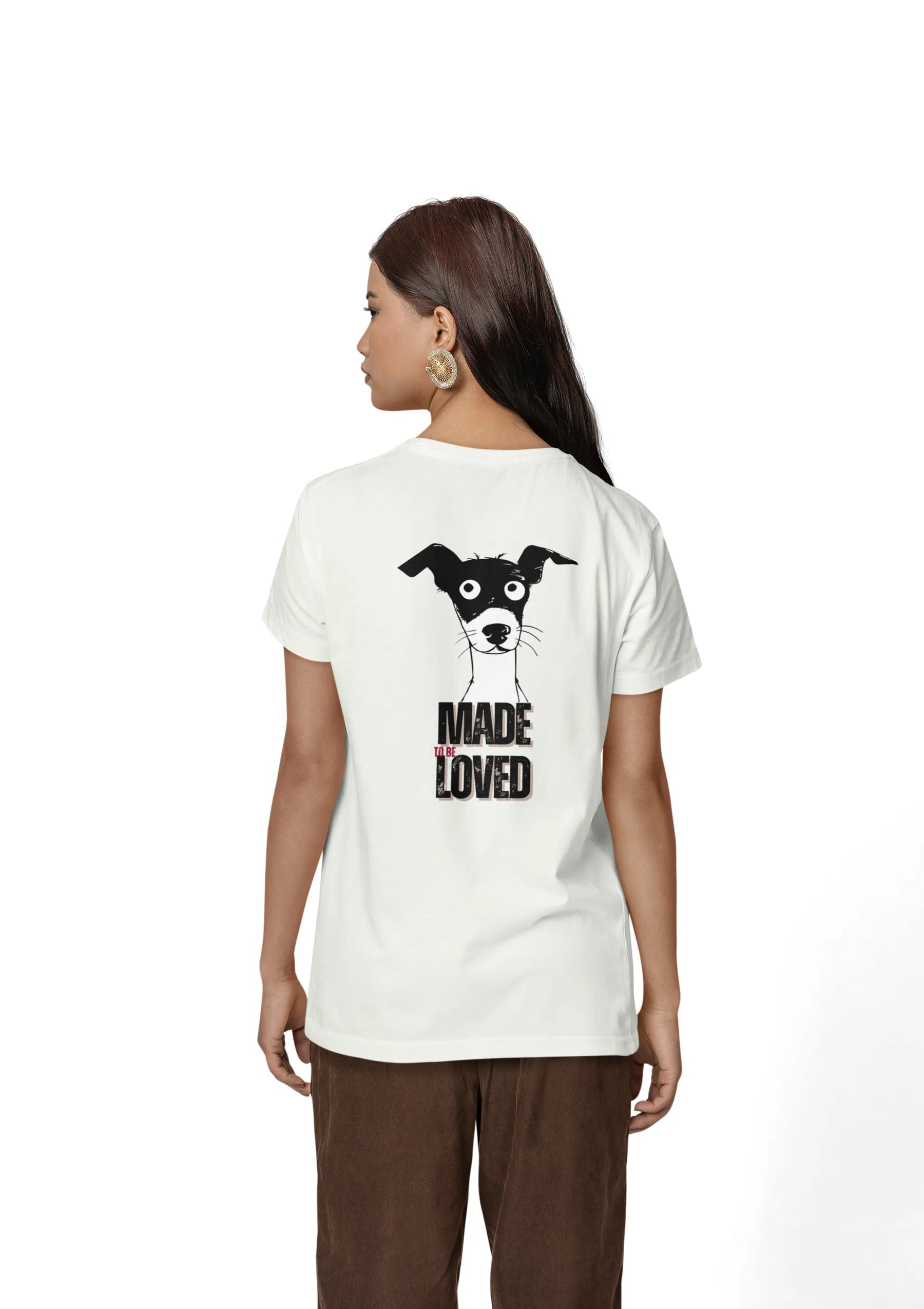 Made to Be Loved – Loyal Rescue Dog T-Shirt for Women