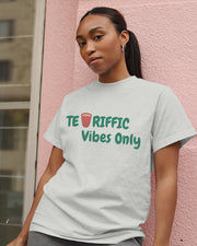 "Tea - Riffic Vibes Only" | Women’s T-shirt for Tea Lovers